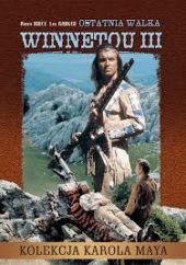 Winnetou III: Ostatnia walka